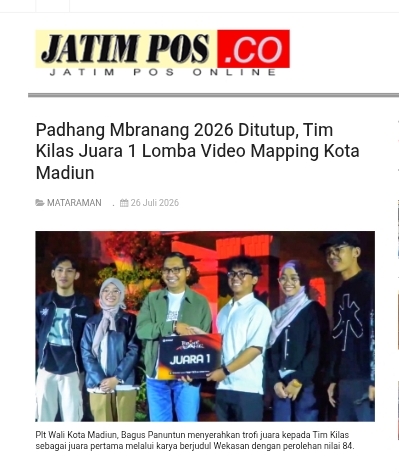 Dokumen Padhang Mbranang 2026 Ditutup, Tim Kilas Juara 1 Lomba Video Mapping Kota Madiun