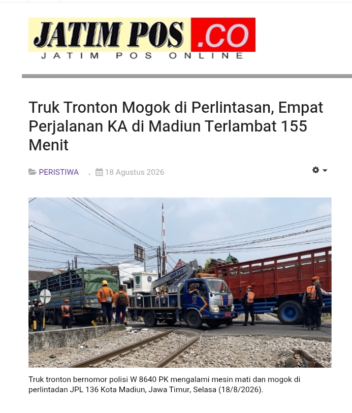Dokumen Truk Tronton Mogok di Perlintasan, Empat Perjalanan KA di Madiun Terlambat 155 Menit