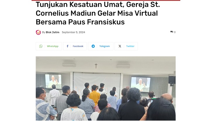 Tunjukan Kesatuan Umat, Gereja St. Cornelius Madiun Gelar Misa Virtual Bersama Paus Fransiskus