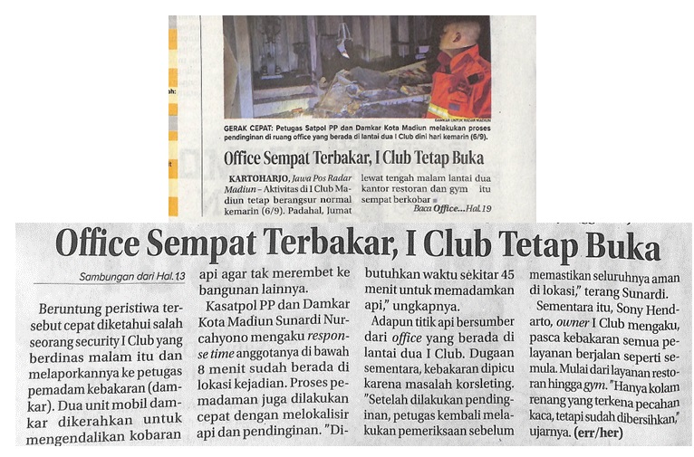 Office Sempat Terbakar, I Club Madiun Tetap Buka