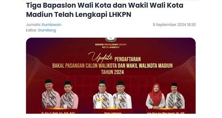 Tiga Bapaslon Wali Kota dan Wakil Wali Kota Madiun Telah Lengkapi LHKPN