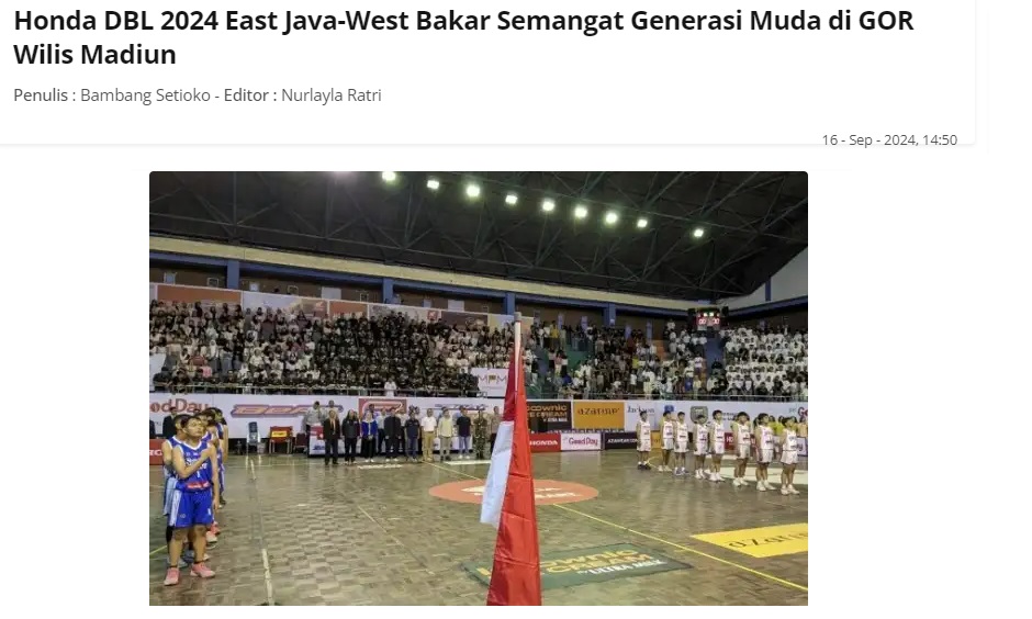 Honda DBL 2024 East Java-West Bakar Semangat Generasi Muda di GOR Wilis Madiun
