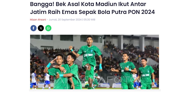 Bangga! Bek Asal Kota Madiun Ikut Antar Jatim Raih Emas Sepak Bola Putra PON 2024