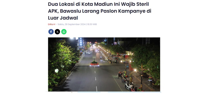 Dua Lokasi di Kota Madiun Ini Wajib Steril APK, Bawaslu Larang Paslon Kampanye di Luar Jadwal