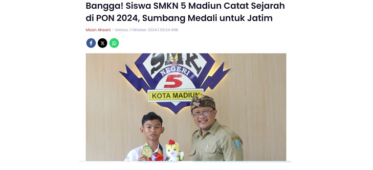 Bangga! Siswa SMKN 5 Madiun Catat Sejarah di PON 2024, Sumbang Medali untuk Jatim