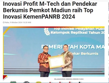 Inovasi Profit M-Tech dan Pendekar Berkumis Pemkot Madiun raih Top Inovasi KemenPANRB 2024
