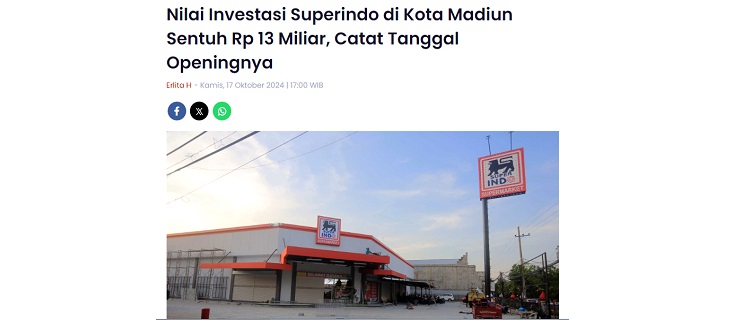 Nilai Investasi Superindo di Kota Madiun Sentuh Rp 13 Miliar, Catat Tanggal Openingnya