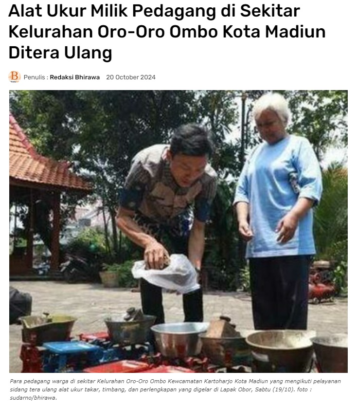 Alat Ukur Milik Pedagang di Sekitar Kelurahan Oro-Oro Ombo Kota Madiun Ditera Ulang