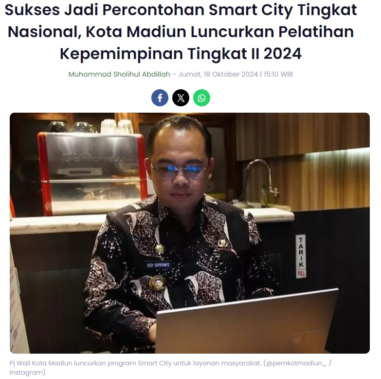 Sukses Jadi Percontohan Smart City Tingkat Nasional, Kota Madiun Luncurkan Pelatihan Kepemimpinan Tingkat II 2024