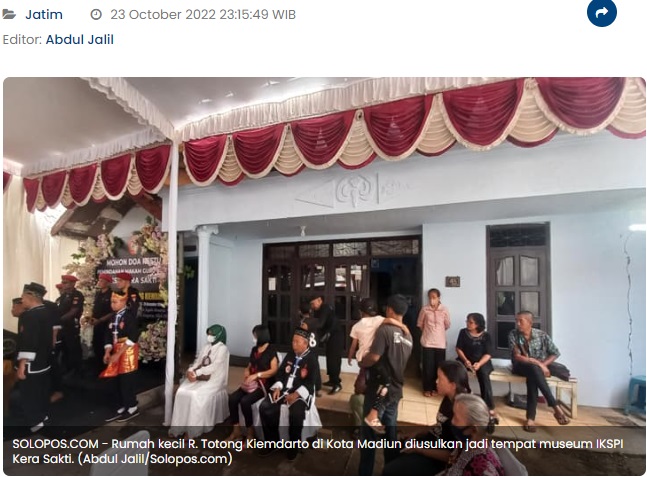 Rumah Totong Kiemdarto di Kota Madiun Diusulkan Jadi Museum IKSPI Kera Sakti
