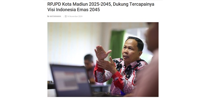 RPJPD Kota Madiun 2025-2045, Dukung Tercapainya Visi Indonesia Emas 2045