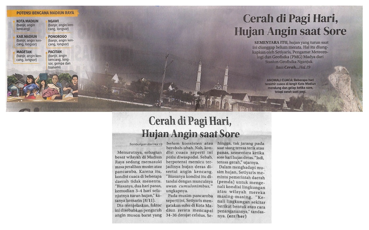 Cerah di Pagi Hari, Hujan Angin saat Sore