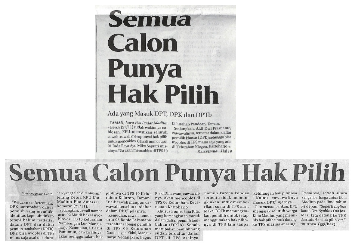 Semua Calon Punya Hak Pilih