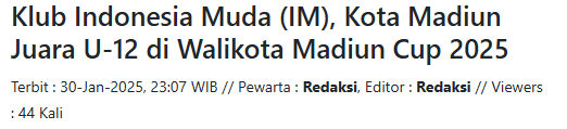 Klub Indonesia Muda (IM), Kota Madiun Juara U-12 di Walikota Madiun Cup 2025
