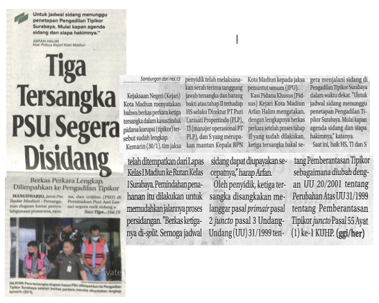 Tiga Tersangka PSU Segera Disidang