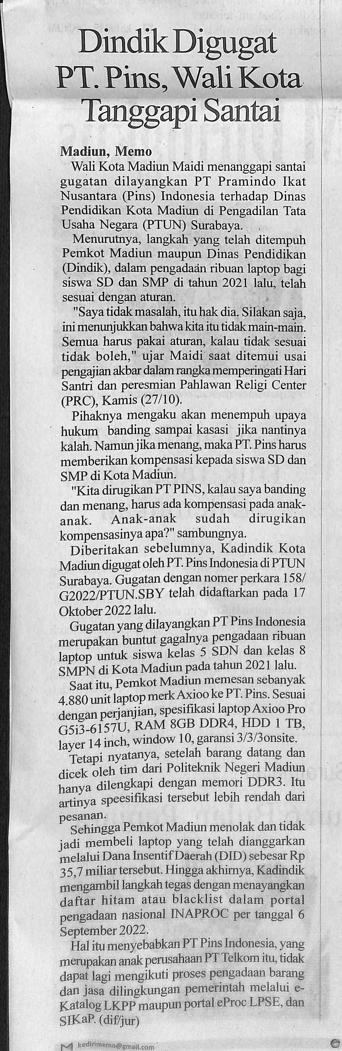 Dindik Digugat PT.Pins, Walikota Tanggapi Santai