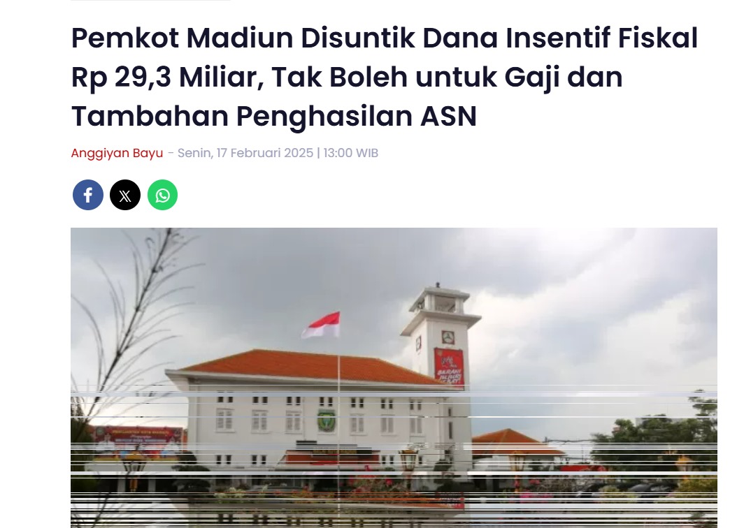 Pemkot Madiun Disuntik Dana Insentif Fiskal Rp 29,3 Miliar, Tak Boleh untuk Gaji dan Tambahan Penghasilan ASN