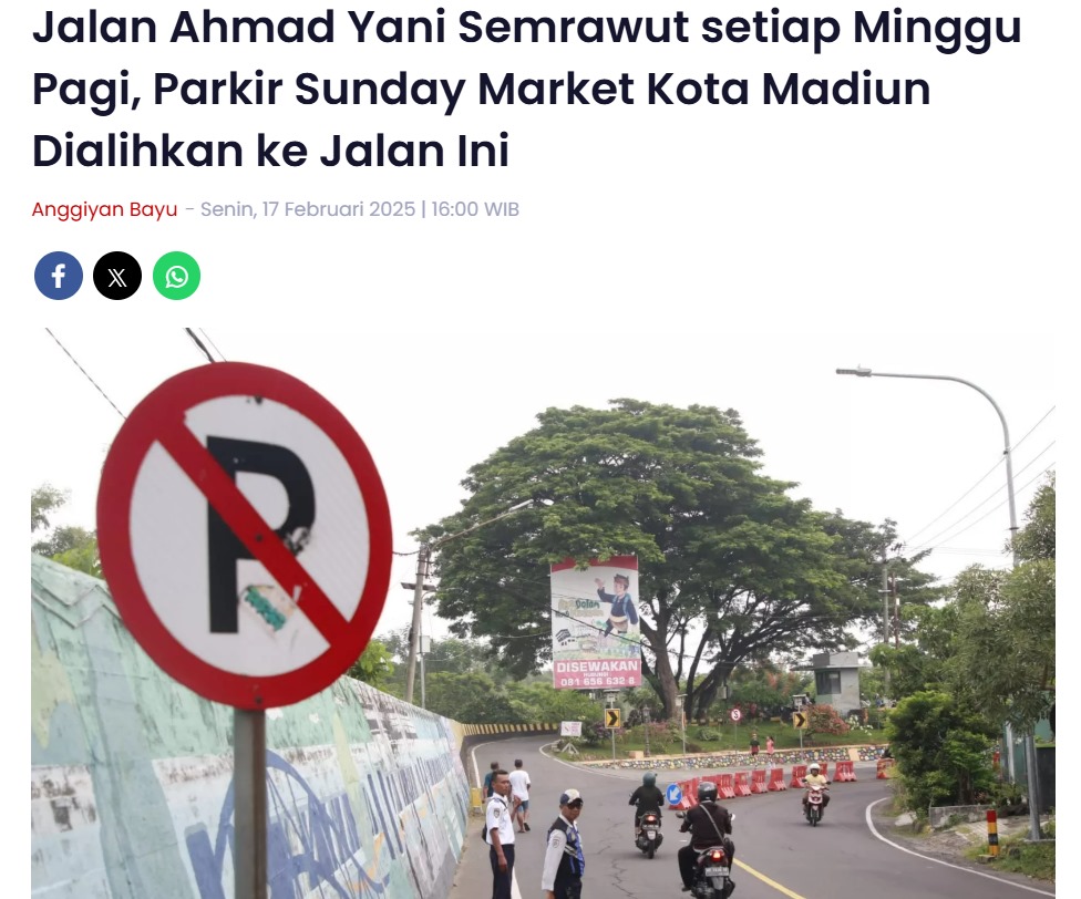Jalan Ahmad Yani Semrawut setiap Minggu Pagi, Parkir Sunday Market Kota Madiun Dialihkan ke Jalan Ini