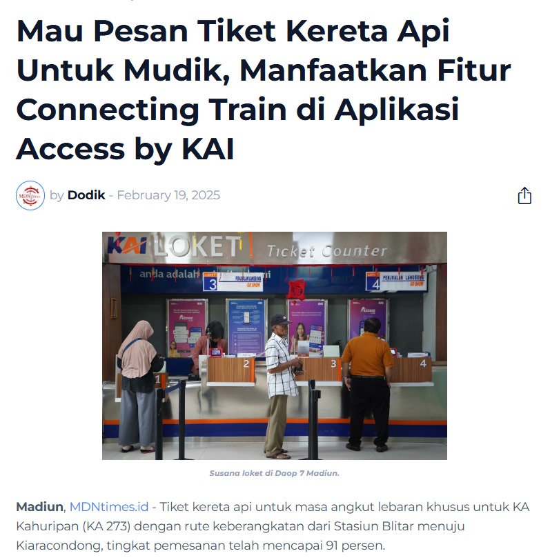 Mau Pesan Tiket Kereta Api Untuk Mudik, Manfaatkan Fitur Connecting Train di Aplikasi Access by KAI