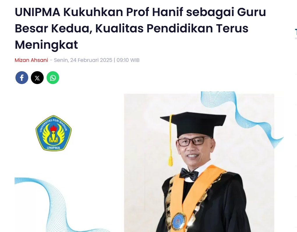 UNIPMA Kukuhkan Prof Hanif sebagai Guru Besar Kedua, Kualitas Pendidikan Terus Meningkat