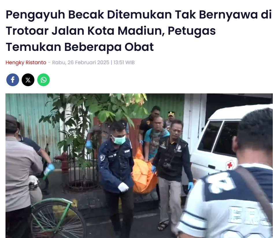 Pengayuh Becak Ditemukan Tak Bernyawa di Trotoar Jalan Kota Madiun, Petugas Temukan Beberapa Obat