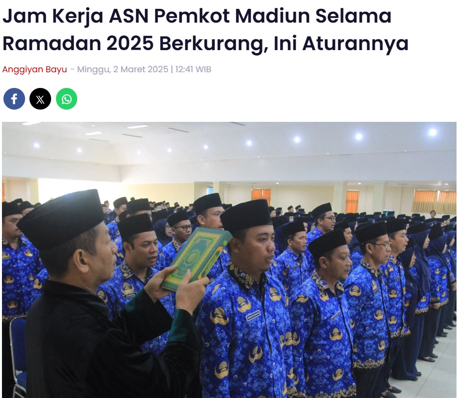 Jam Kerja ASN Pemkot Madiun Selama Ramadan 2025 Berkurang, Ini Aturannya