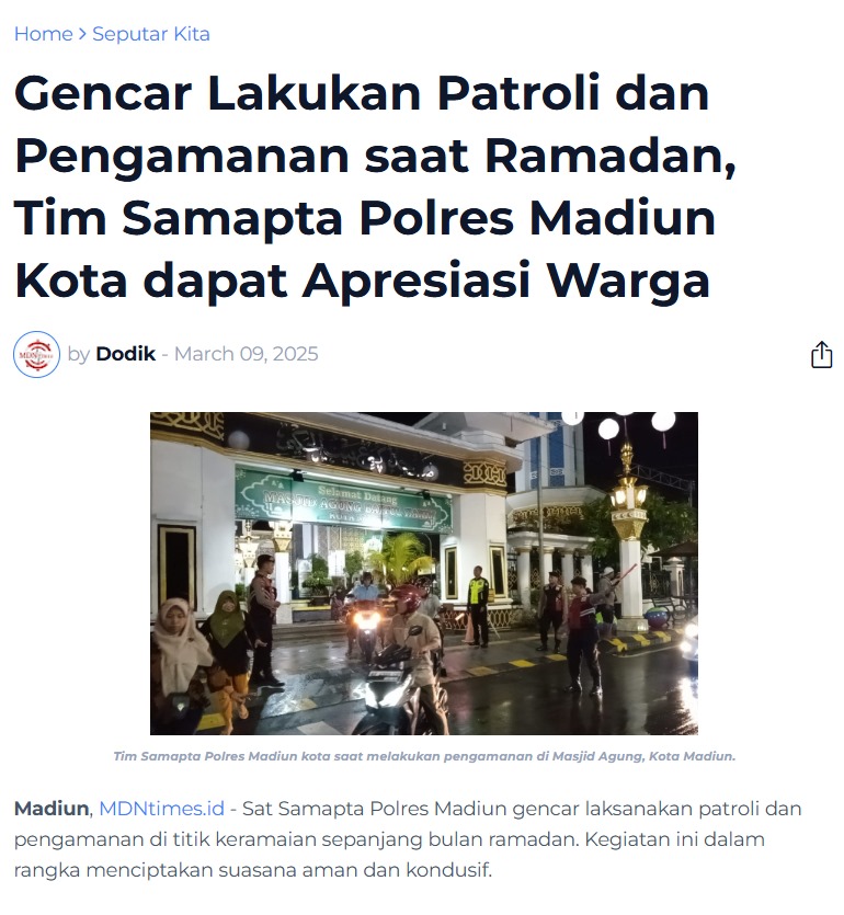 Gencar Lakukan Patroli dan Pengamanan saat Ramadan, Tim Samapta Polres Madiun Kota dapat Apresiasi Warga