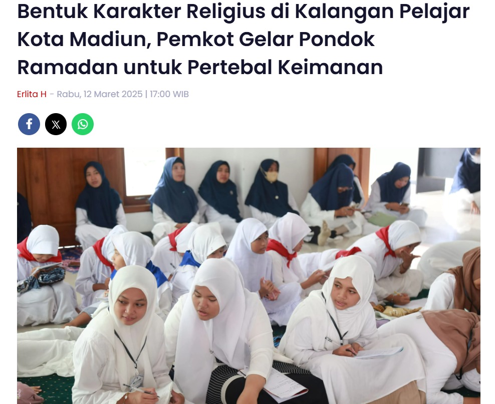 Bentuk Karakter Religius di Kalangan Pelajar Kota Madiun, Pemkot Gelar Pondok Ramadan untuk Pertebal Keimanan