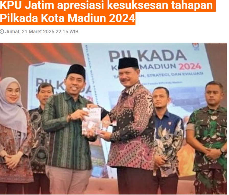 KPU Jatim apresiasi kesuksesan tahapan Pilkada Kota Madiun 2024