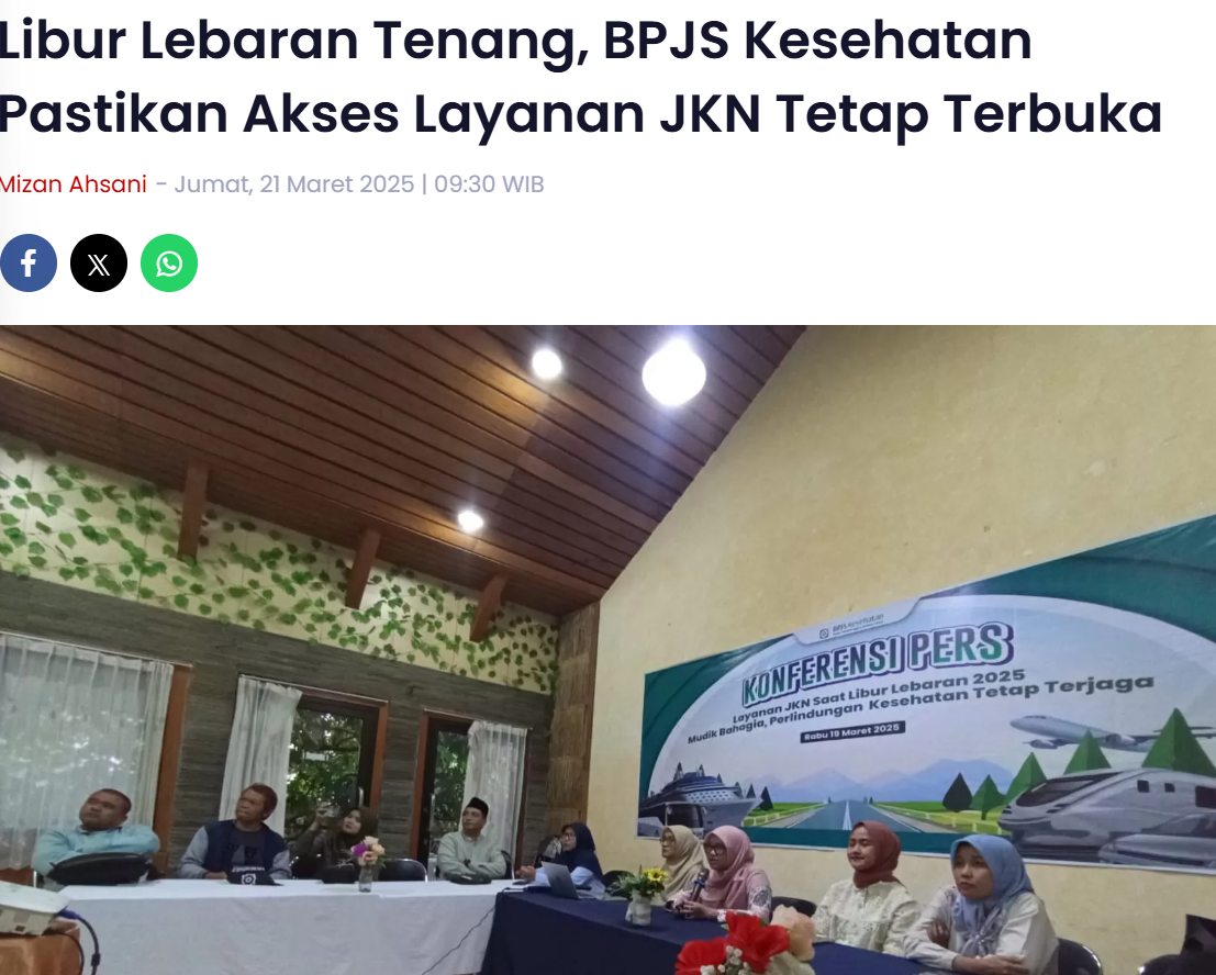 Libur Lebaran Tenang, BPJS Kesehatan Pastikan Akses Layanan JKN Tetap Terbuka