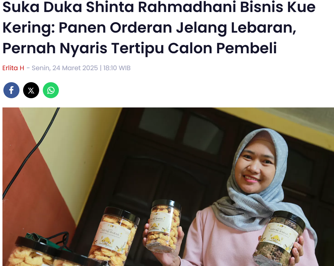 Suka Duka Shinta Rahmadhani Bisnis Kue Kering: Panen Orderan Jelang Lebaran, Pernah Nyaris Tertipu Calon Pembeli