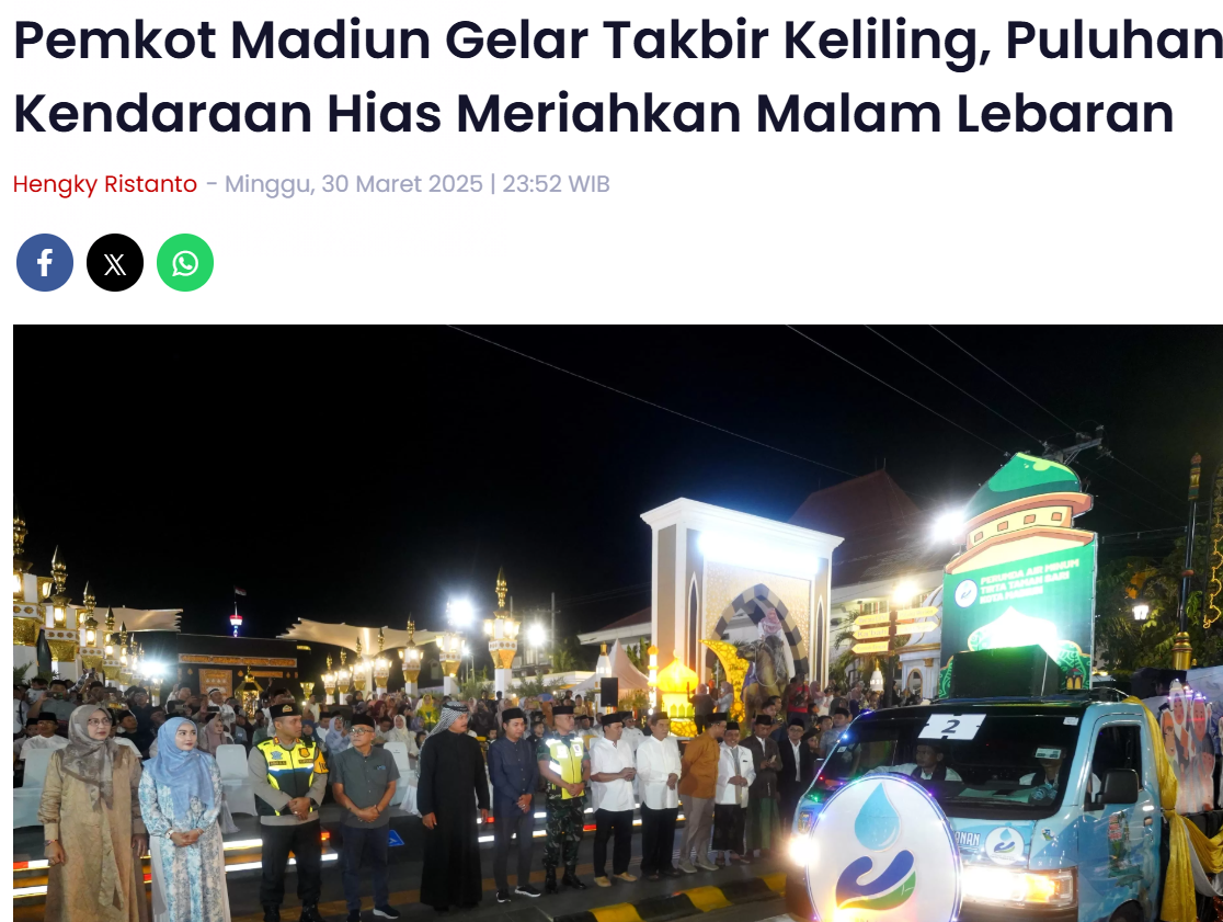 Pemkot Madiun Gelar Takbir Keliling, Puluhan Kendaraan Hias Meriahkan Malam Lebaran