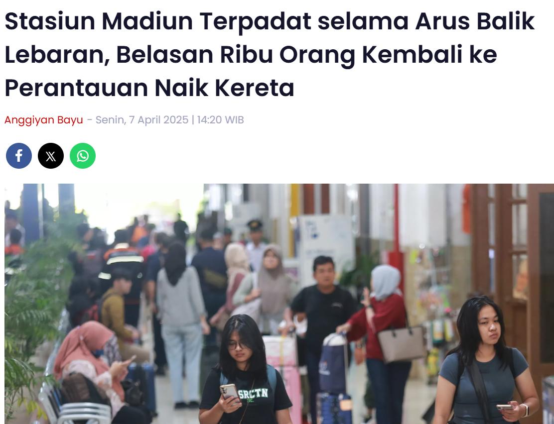 Stasiun Madiun Terpadat selama Arus Balik Lebaran, Belasan Ribu Orang Kembali ke Perantauan Naik Kereta