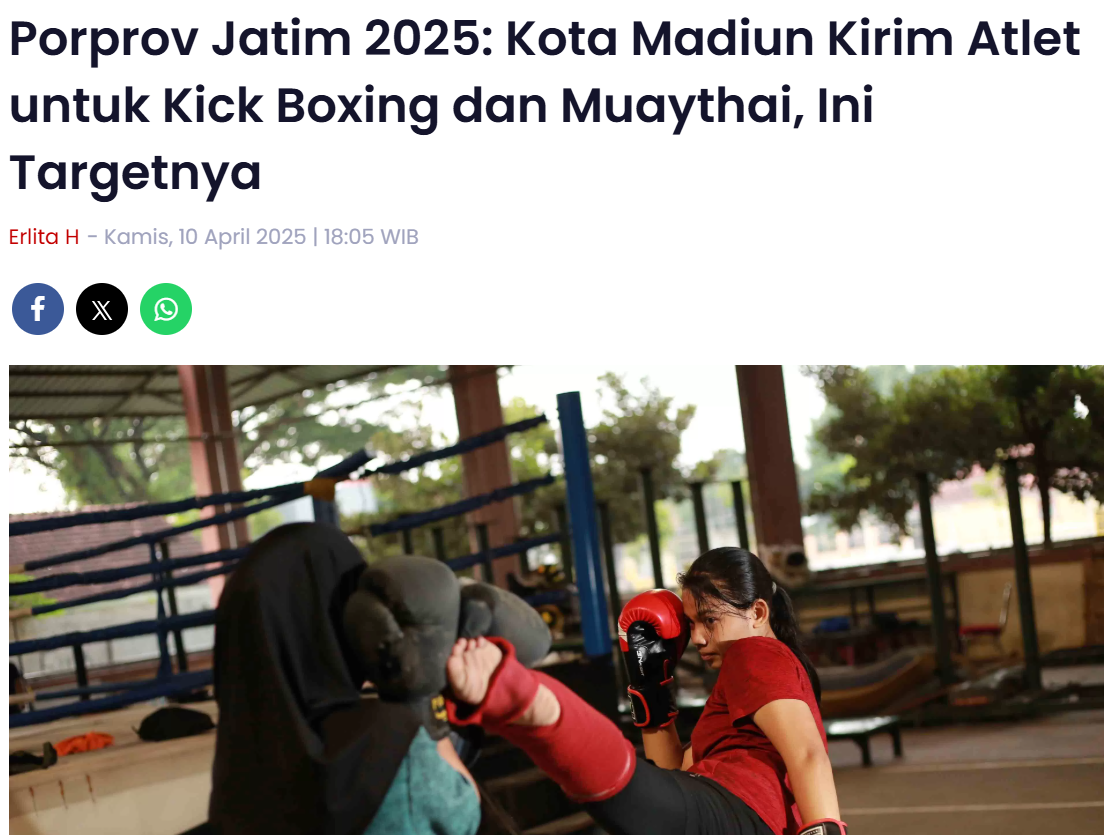 Porprov Jatim 2025, Kota Madiun Kirim Atlet untuk Kick Boxing dan Muaythai, Ini Targetnya