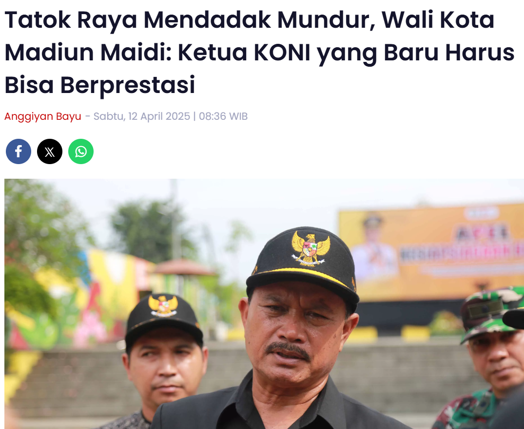 Tatok Raya Mendadak Mundur, Wali Kota Madiun Maidi, Ketua KONI yang Baru Harus Bisa Berprestasi