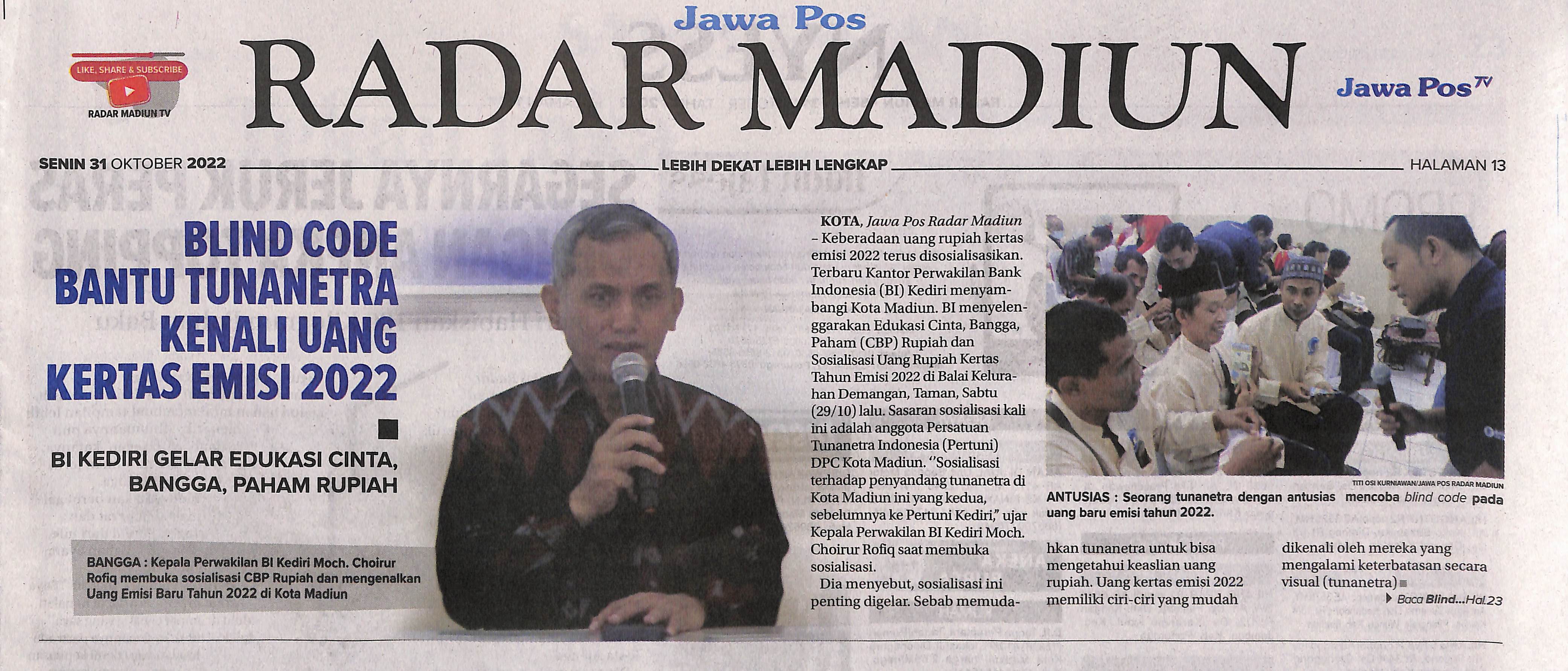 Blind Code Bantu Tunanetra Kenali Uang Kertas Emisi 2022, BI Kediri Gelar Edukasi Cinta, Bangga, Paham Rupiah