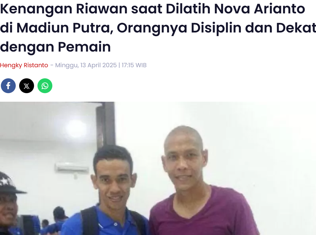 Kenangan Riawan saat Dilatih Nova Arianto di Madiun Putra, Orangnya Disiplin dan Dekat dengan Pemain