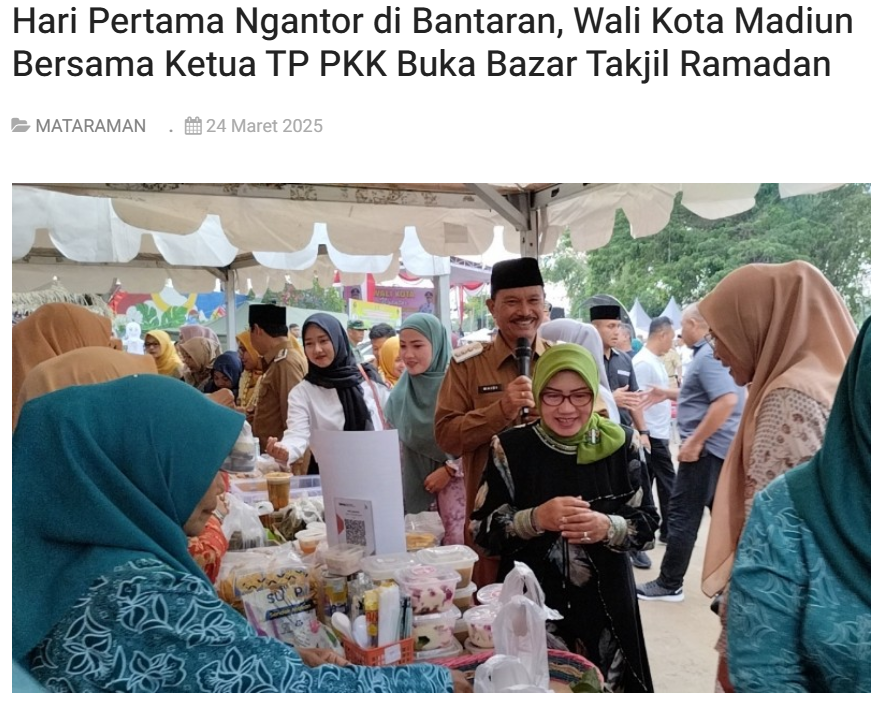 Hari Pertama Ngantor di Bantaran, Wali Kota Madiun Bersama Ketua TP PKK Buka Bazar Takjil Ramadan