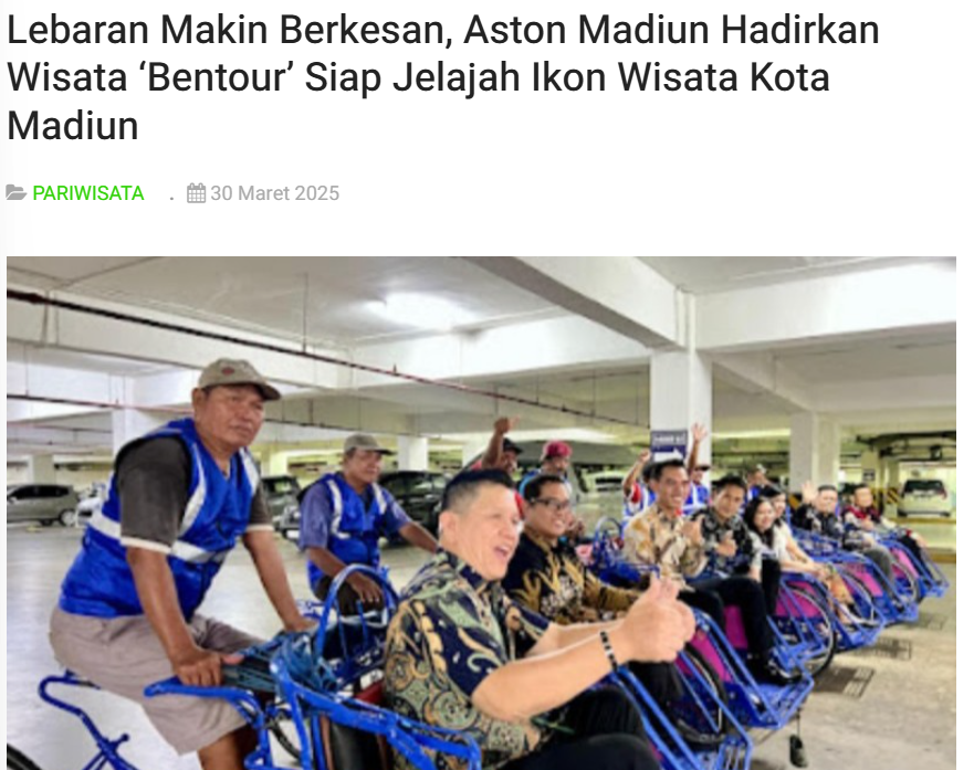Lebaran Makin Berkesan, Aston Madiun Hadirkan Wisata ‘Bentour’ Siap Jelajah Ikon Wisata Kota Madiun
