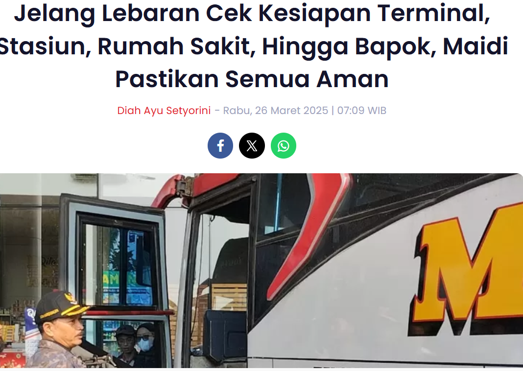 Jelang Lebaran Cek Kesiapan Terminal, Stasiun, Rumah Sakit, Hingga Bapok, Maidi Pastikan Semua Aman