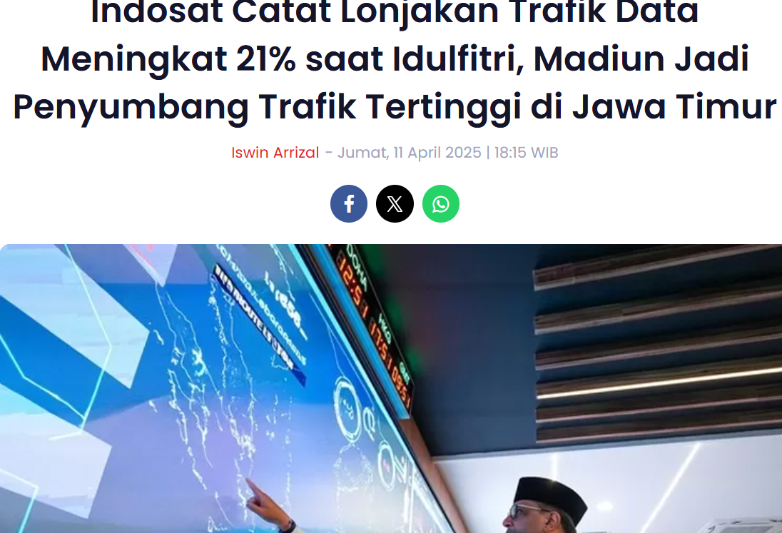 Indosat Catat Lonjakan Trafik Data Meningkat 21 persen saat Idulfitri, Madiun Jadi Penyumbang Trafik Tertinggi di Jawa Timur