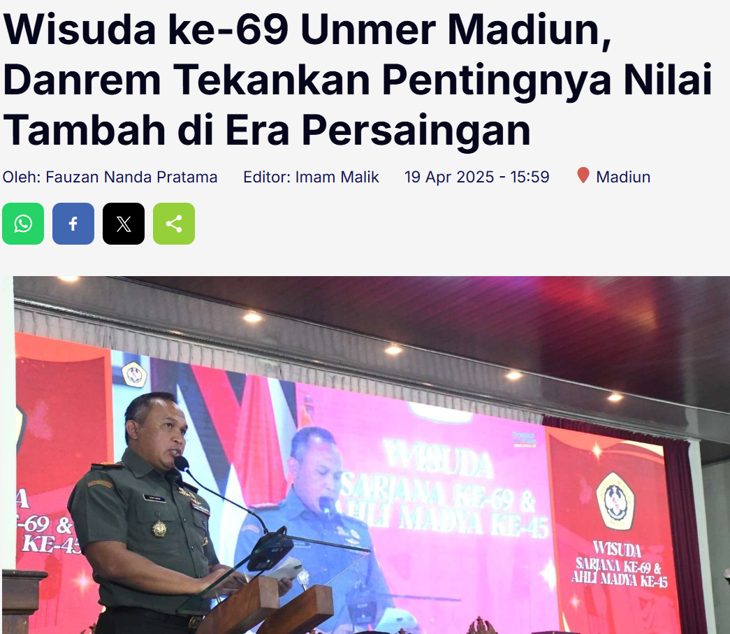 Wisuda ke-69 Unmer Madiun, Danrem Tekankan Pentingnya Nilai Tambah di Era Persaingan