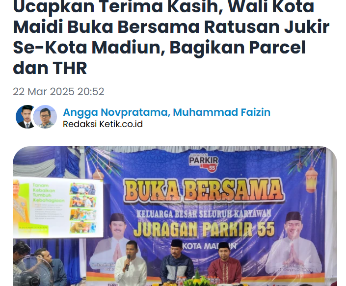 Ucapkan Terima Kasih, Wali Kota Maidi Buka Bersama Ratusan Jukir Se-Kota Madiun, Bagikan Parcel dan THR