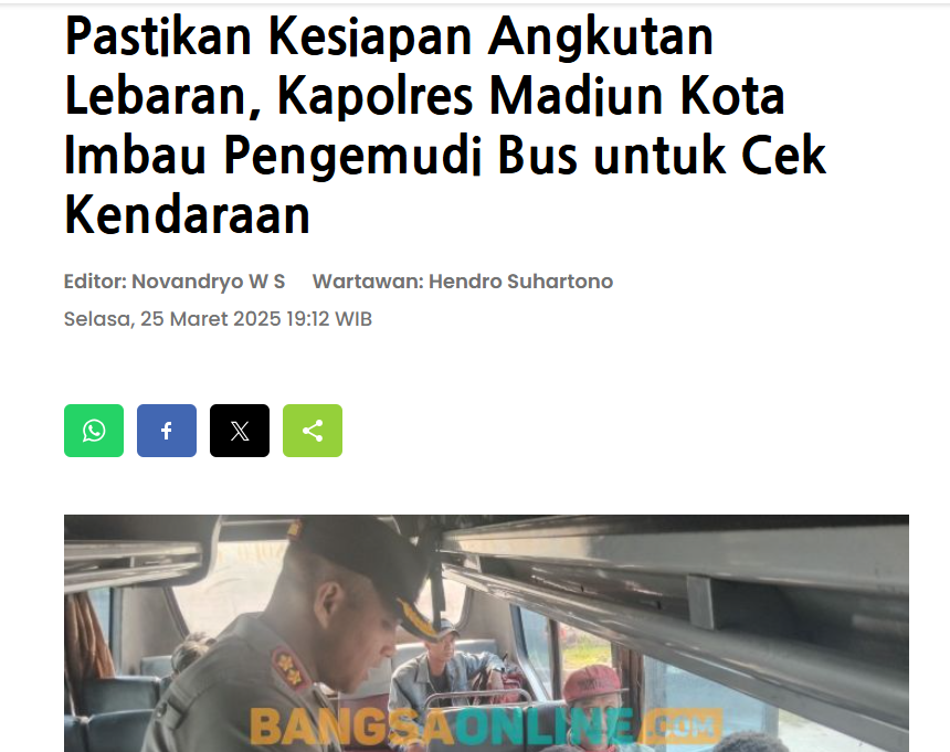 Pastikan Kesiapan Angkutan Lebaran, Kapolres Madiun Kota Imbau Pengemudi Bus untuk Cek Kendaraan
