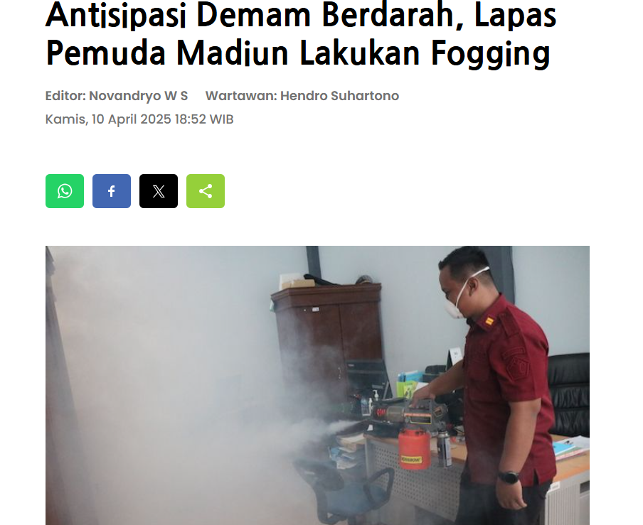 Antisipasi Demam Berdarah, Lapas Pemuda Madiun Lakukan Fogging