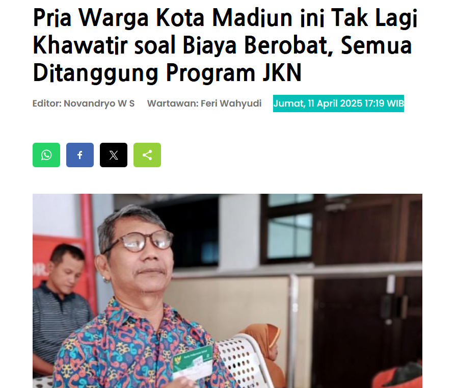 Pria Warga Kota Madiun ini Tak Lagi Khawatir soal Biaya Berobat, Semua Ditanggung Program JKN