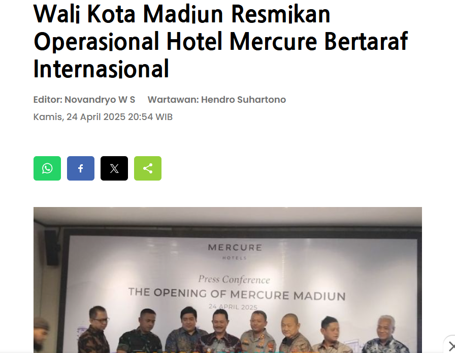 Wali Kota Madiun Resmikan Operasional Hotel Mercure Bertaraf Internasional