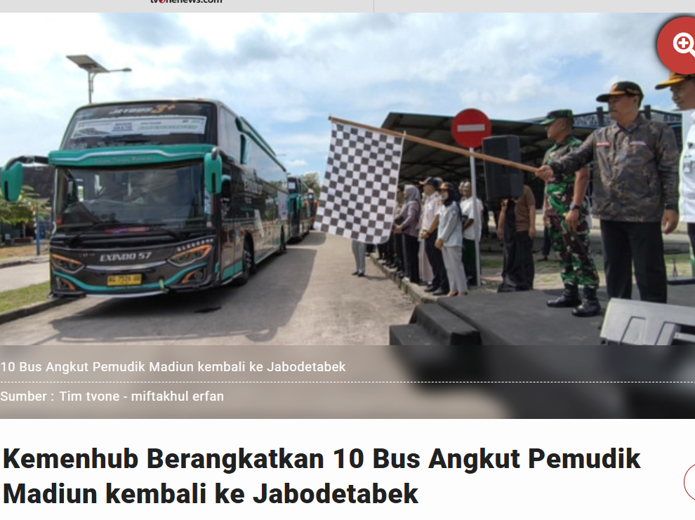 Kemenhub Berangkatkan 10 Bus Angkut Pemudik Madiun kembali ke Jabodetabek
