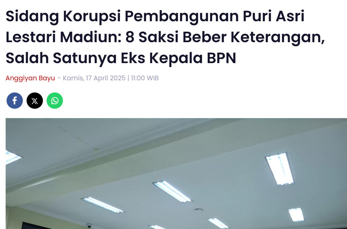 Sidang Korupsi Pembangunan Puri Asri Lestari Madiun 8 Saksi Beber Keterangan, Salah Satunya Eks Kepala BPN