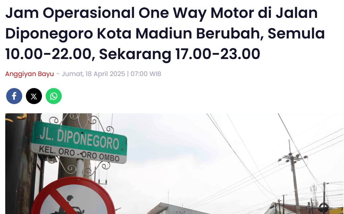 Jam Operasional One Way Motor di Jalan Diponegoro Kota Madiun Berubah, Semula 10.00-22.00, Sekarang 17.00-23.00